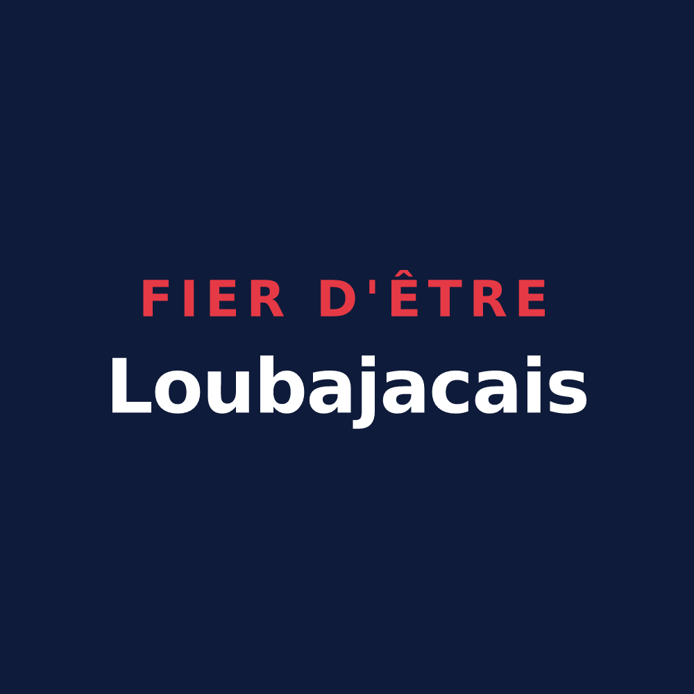 T-shirt « Fier d'être Loubajacais » — design pour Loubajac