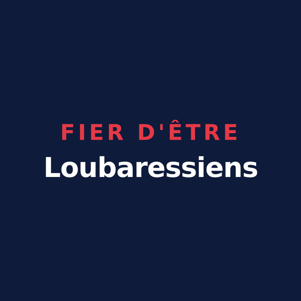 T-shirt « Fier d'être Loubaressiens » — design pour Loubaresse