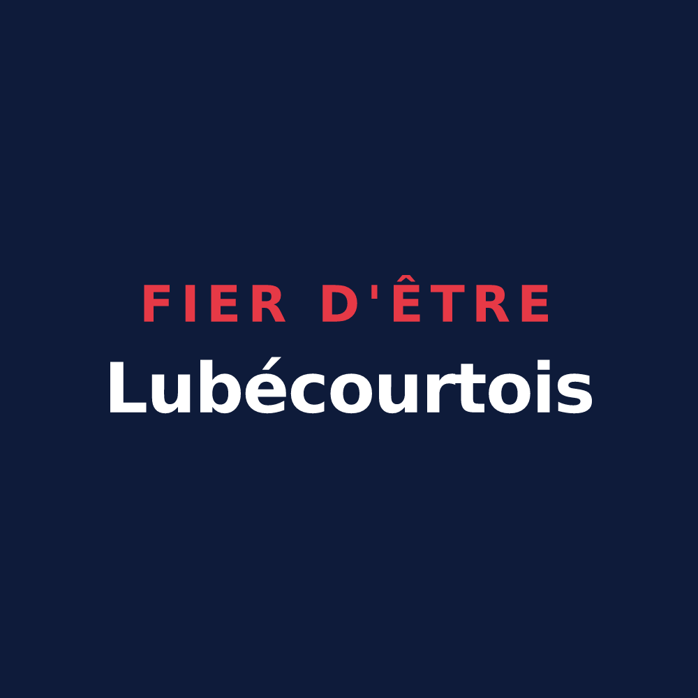 T-shirt « Fier d'être Lubécourtois » — design pour Lubécourt