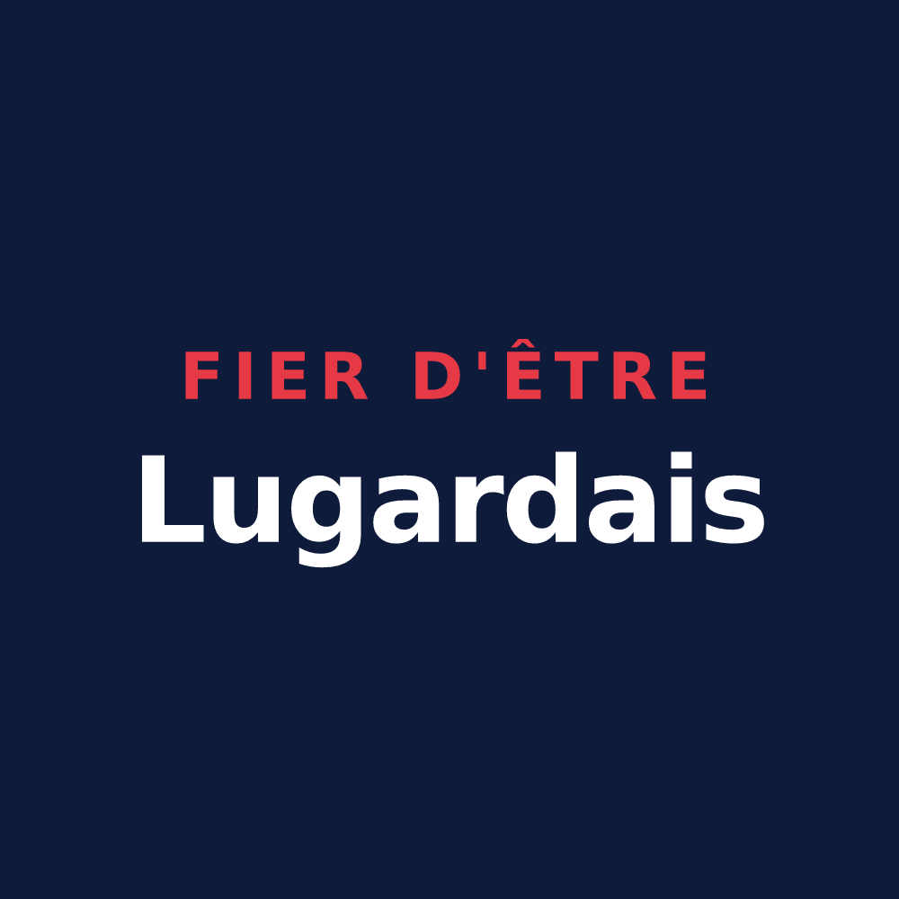 T-shirt « Fier d'être Lugardais » — design pour Lugarde