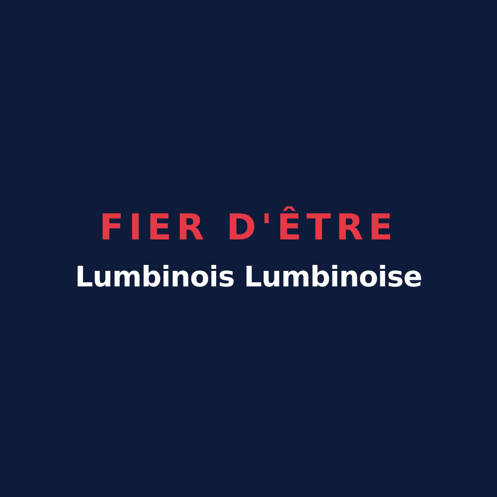 T-shirt « Fier d'être Lumbinois 
Lumbinoise » — design pour Lumbin