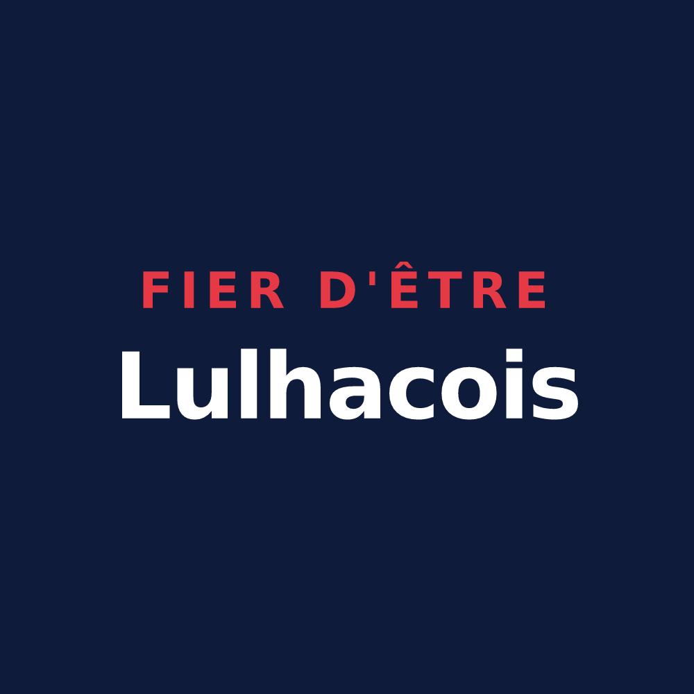 T-shirt « Fier d'être Lulhacois » — design pour Lussan-Adeilhac