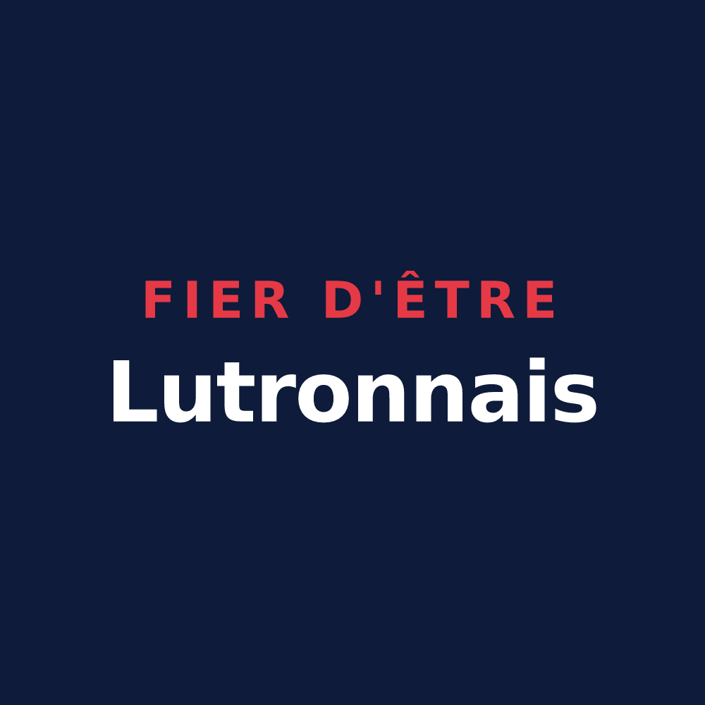 T-shirt « Fier d'être Lutronnais » — design pour Lussas-et-Nontronneau