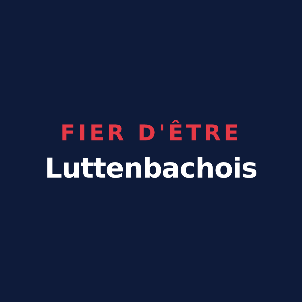 T-shirt « Fier d'être Luttenbachois » — design pour Luttenbach-près-Munster