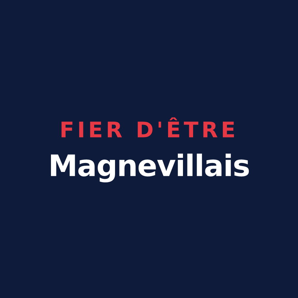T-shirt « Fier d'être Magnevillais » — design pour Magneville