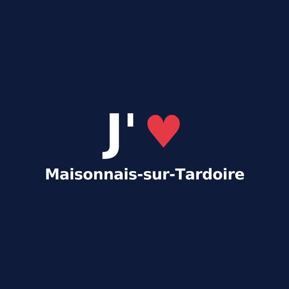 T-shirt personnalisé Maisonnais-sur-Tardoire — design J'aime Maisonnais-sur-Tardoire