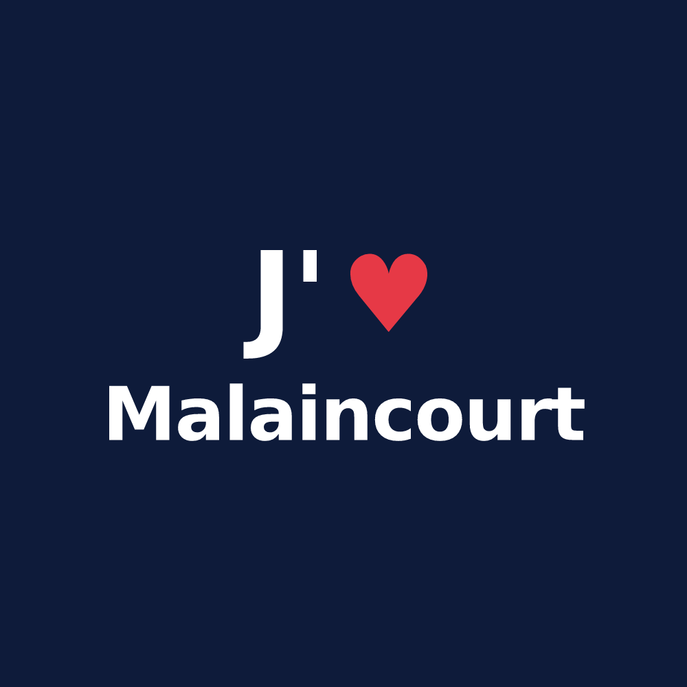 T-shirt personnalisé Malaincourt — design J'aime Malaincourt