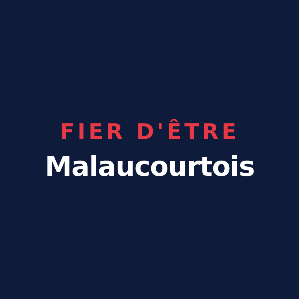 T-shirt « Fier d'être Malaucourtois » — design pour Malaucourt-sur-Seille