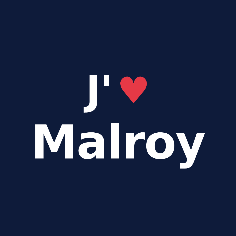 T-shirt personnalisé Malroy — design J'aime Malroy