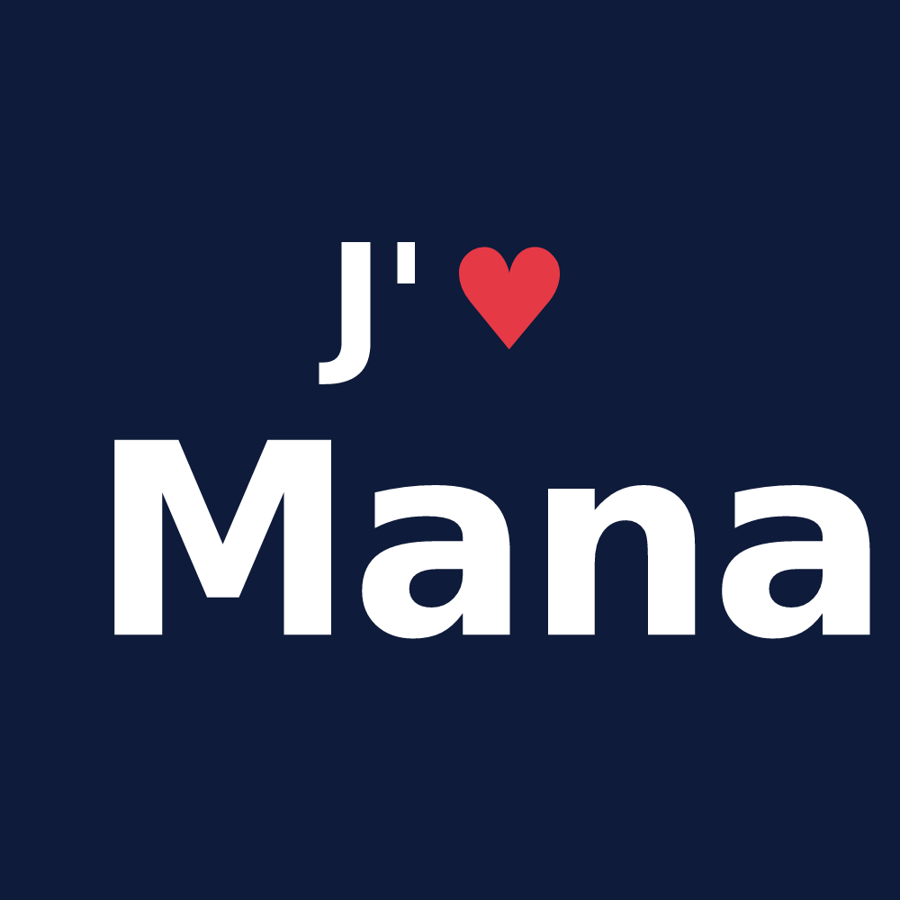 T-shirt personnalisé Mana — design « J'aime Mana » imprimé sur le t-shirt
