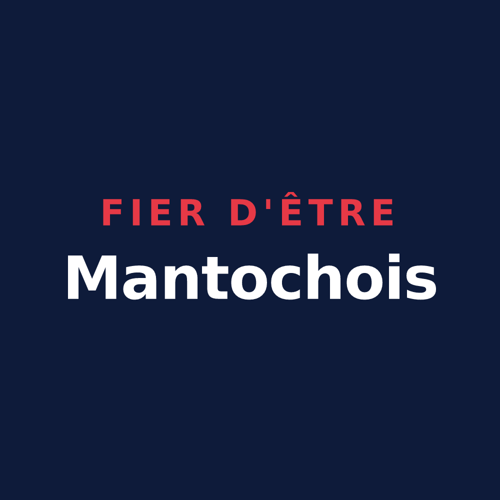 T-shirt « Fier d'être Mantochois » — design pour Mantoche