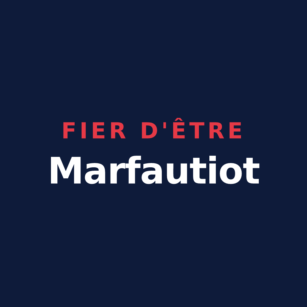 T-shirt « Fier d'être Marfautiot » — design pour Marfaux