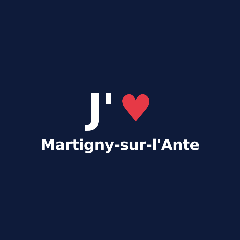 T-shirt personnalisé Martigny-sur-l'Ante — design J'aime Martigny-sur-l'Ante
