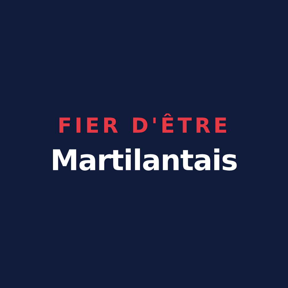T-shirt « Fier d'être Martilantais » — design pour Martigny-sur-l'Ante