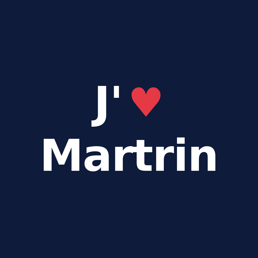 T-shirt personnalisé Martrin — design J'aime Martrin