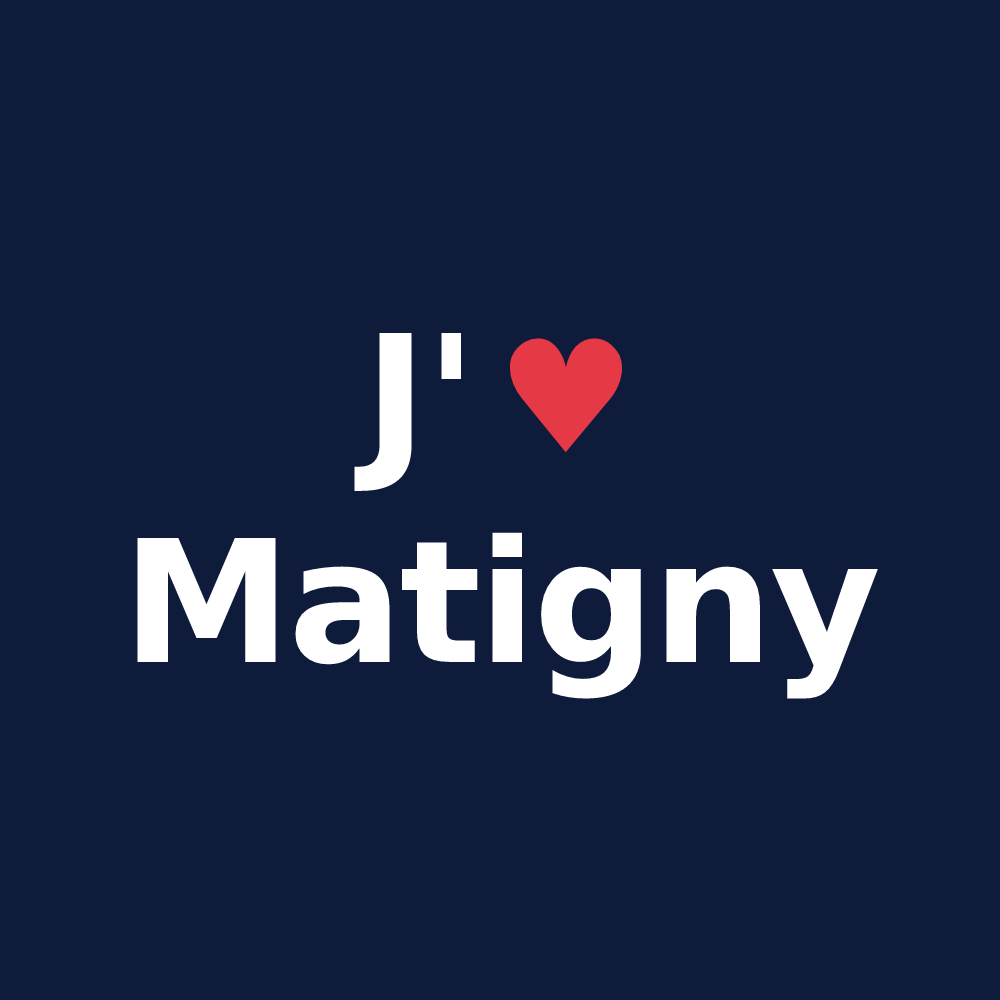 T-shirt personnalisé Matigny — design J'aime Matigny