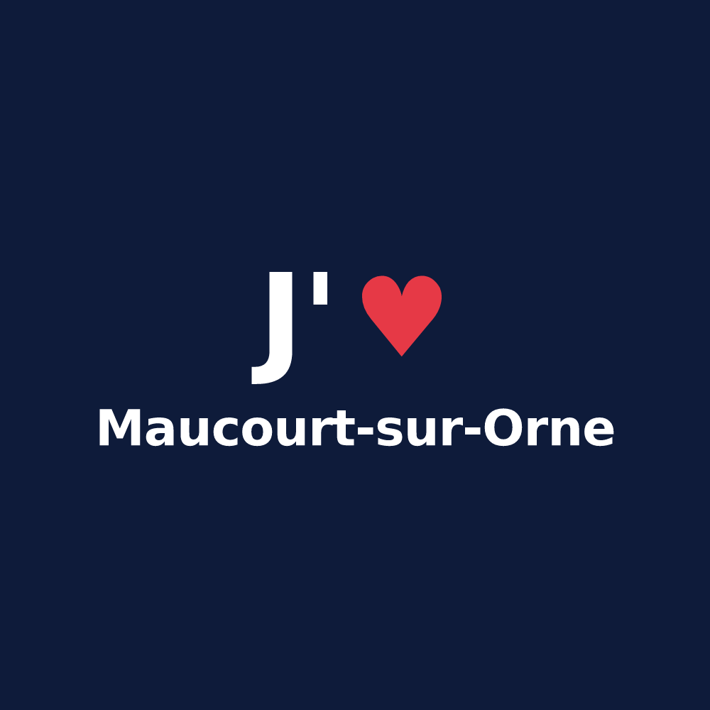 T-shirt personnalisé Maucourt-sur-Orne — design J'aime Maucourt-sur-Orne