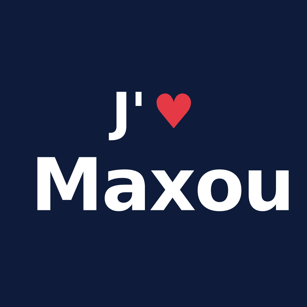 T-shirt personnalisé Maxou — design J'aime Maxou