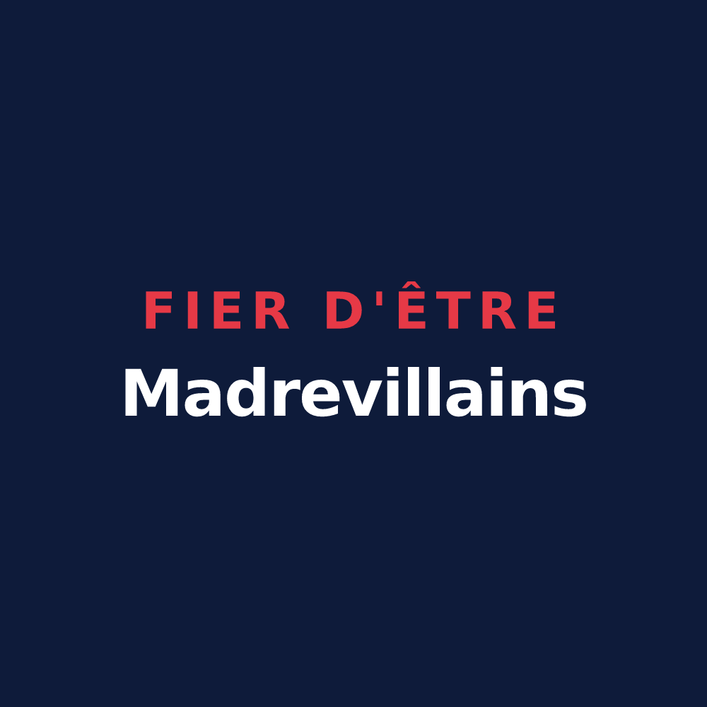 T-shirt « Fier d'être Madrevillains » — design pour Mayreville