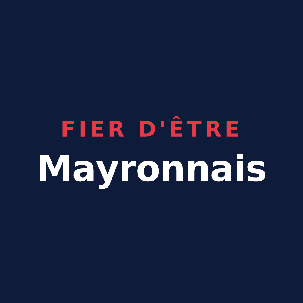 T-shirt « Fier d'être Mayronnais » — design pour Mayronnes