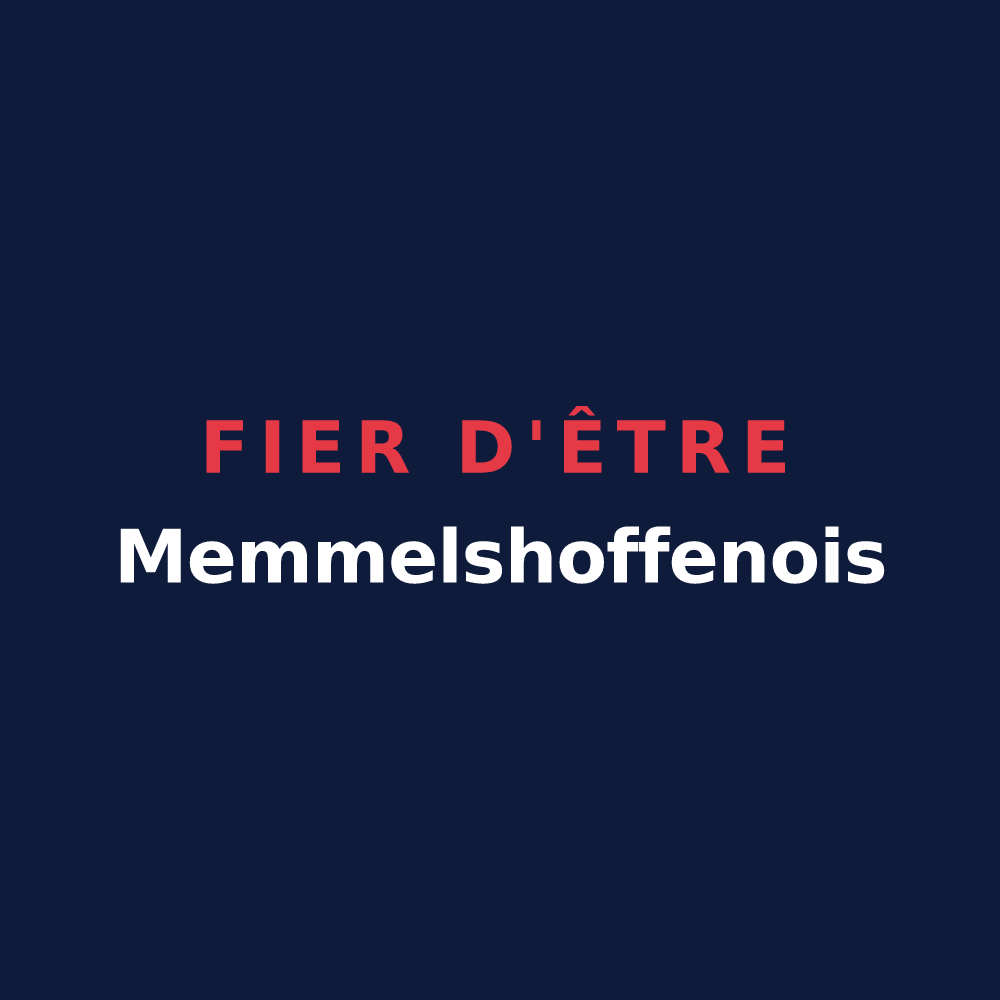 T-shirt « Fier d'être Memmelshoffenois » — design pour Memmelshoffen