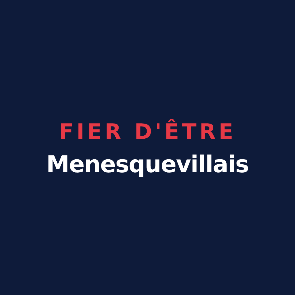 T-shirt « Fier d'être Menesquevillais » — design pour Ménesqueville