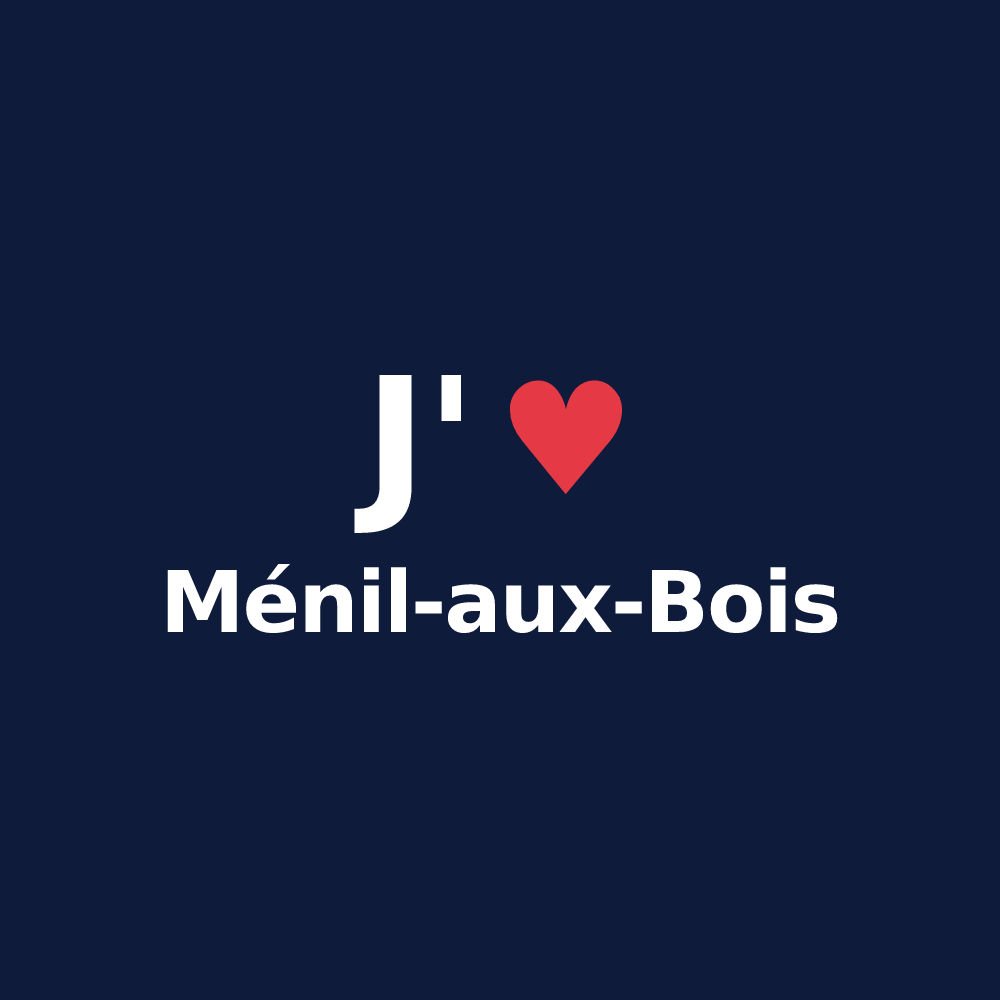 T-shirt personnalisé Ménil-aux-Bois — design J'aime Ménil-aux-Bois