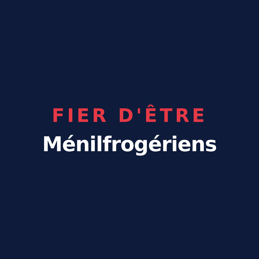 T-shirt « Fier d'être Ménilfrogériens » — design pour Ménil-Froger