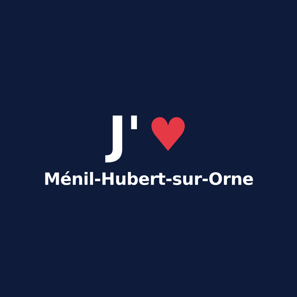 T-shirt personnalisé Ménil-Hubert-sur-Orne — design J'aime Ménil-Hubert-sur-Orne