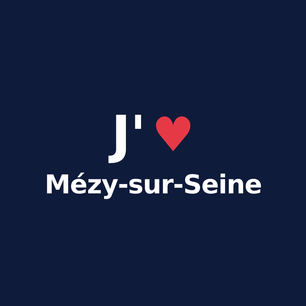 T-shirt personnalisé Mézy-sur-Seine — design J'aime Mézy-sur-Seine