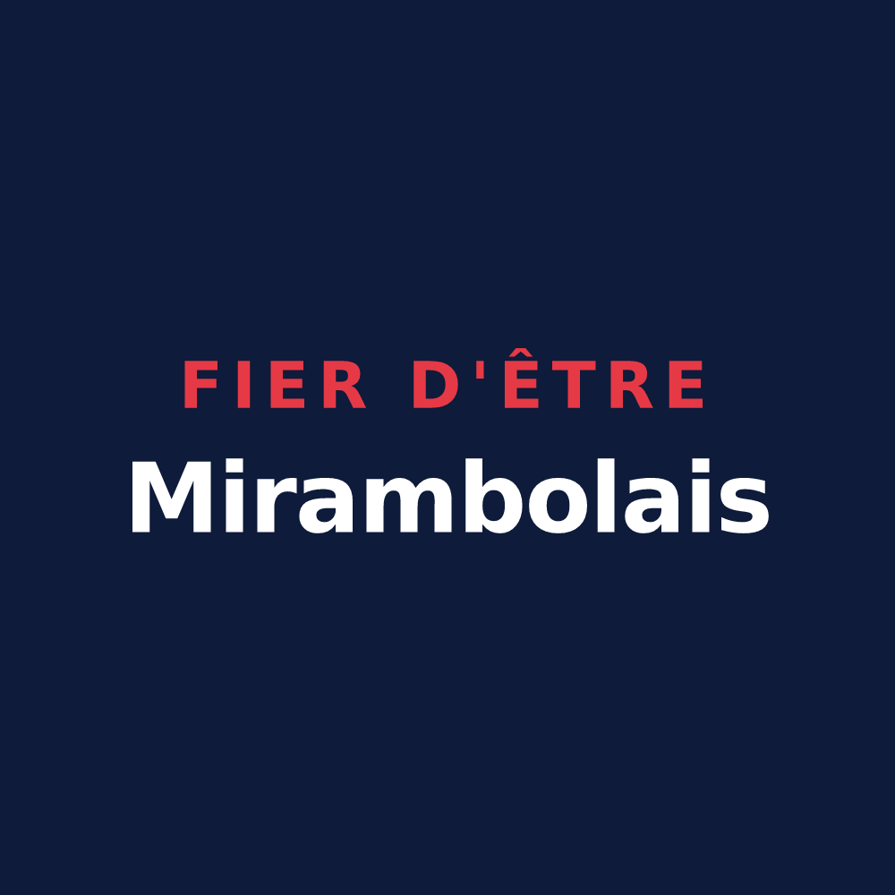 T-shirt « Fier d'être Mirambolais » — design pour Mirambeau