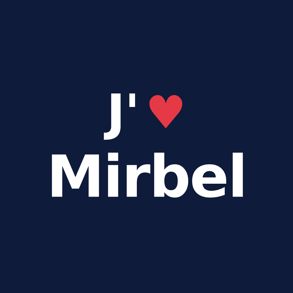 T-shirt personnalisé Mirbel — design J'aime Mirbel