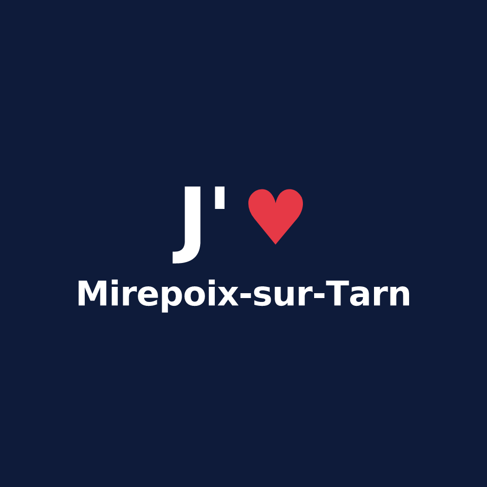 T-shirt personnalisé Mirepoix-sur-Tarn — design J'aime Mirepoix-sur-Tarn