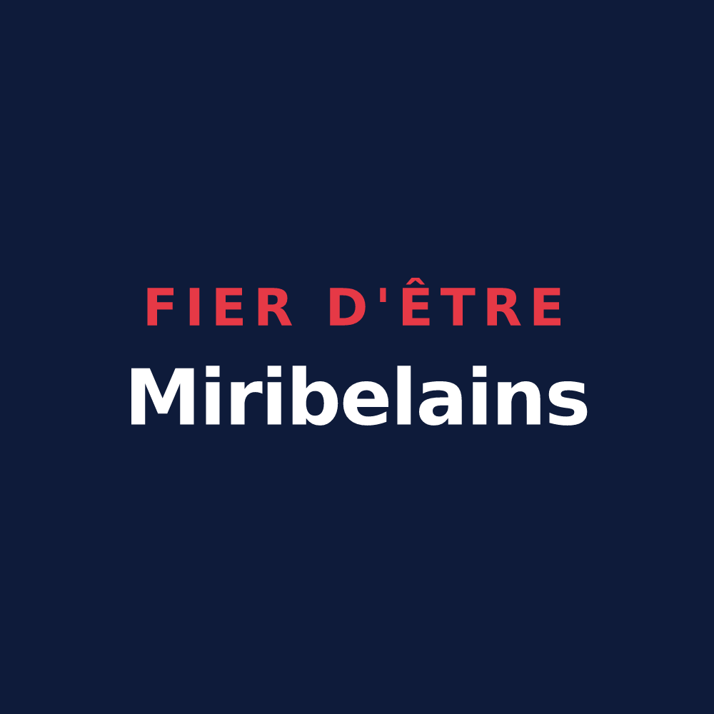 T-shirt « Fier d'être Miribelains » — design pour Miribel-les-Échelles