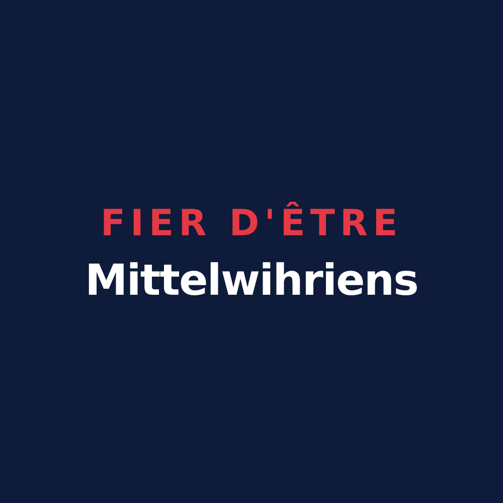 T-shirt « Fier d'être Mittelwihriens » — design pour Mittelwihr