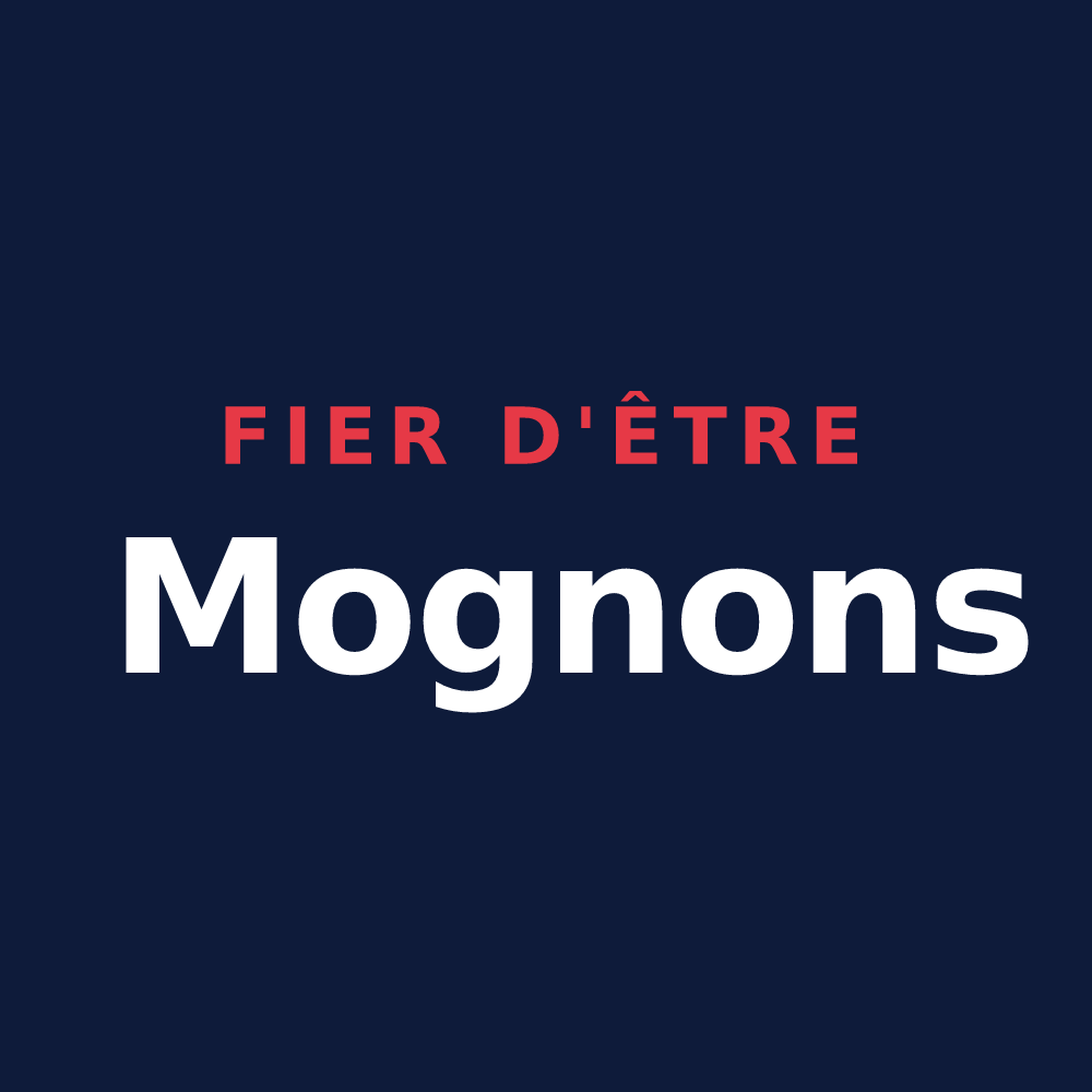 T-shirt « Fier d'être Mognons » — design pour Mogneneins
