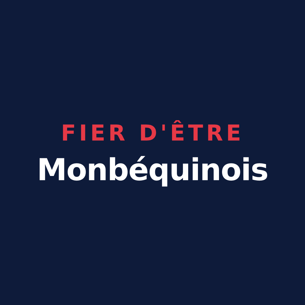 T-shirt « Fier d'être Monbéquinois » — design pour Monbéqui