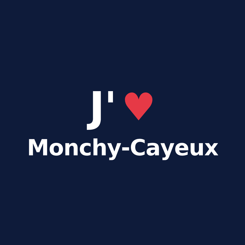 T-shirt personnalisé Monchy-Cayeux — design J'aime Monchy-Cayeux