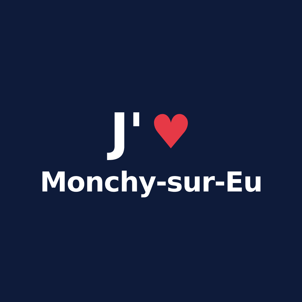 T-shirt personnalisé Monchy-sur-Eu — design J'aime Monchy-sur-Eu