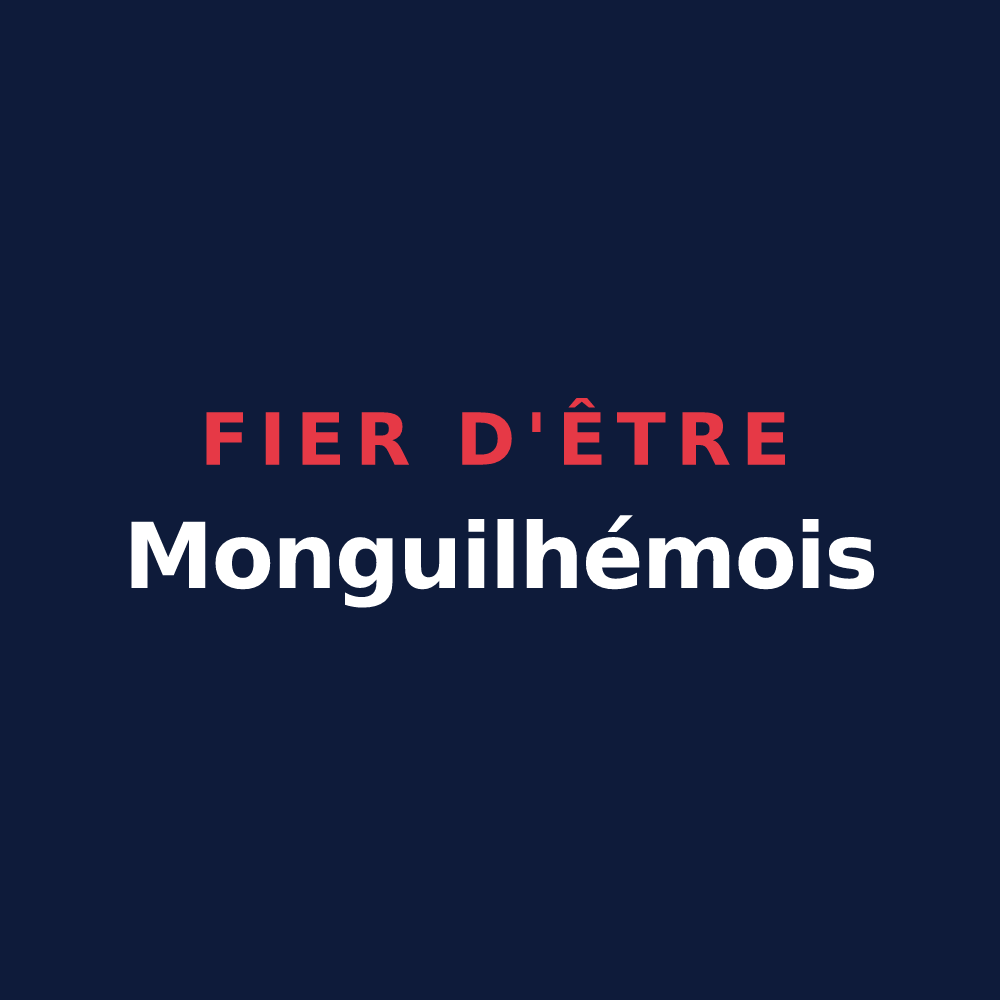 T-shirt « Fier d'être Monguilhémois » — design pour Monguilhem