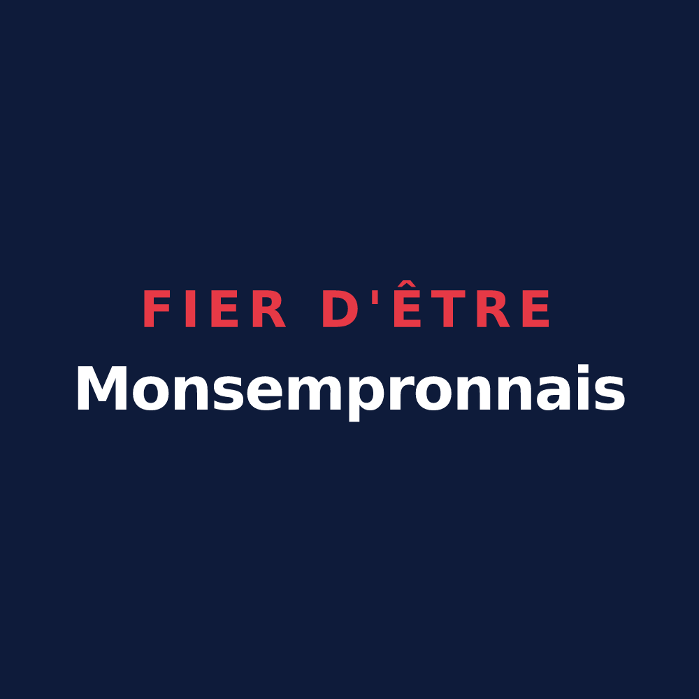 T-shirt « Fier d'être Monsempronnais » — design pour Monsempron-Libos