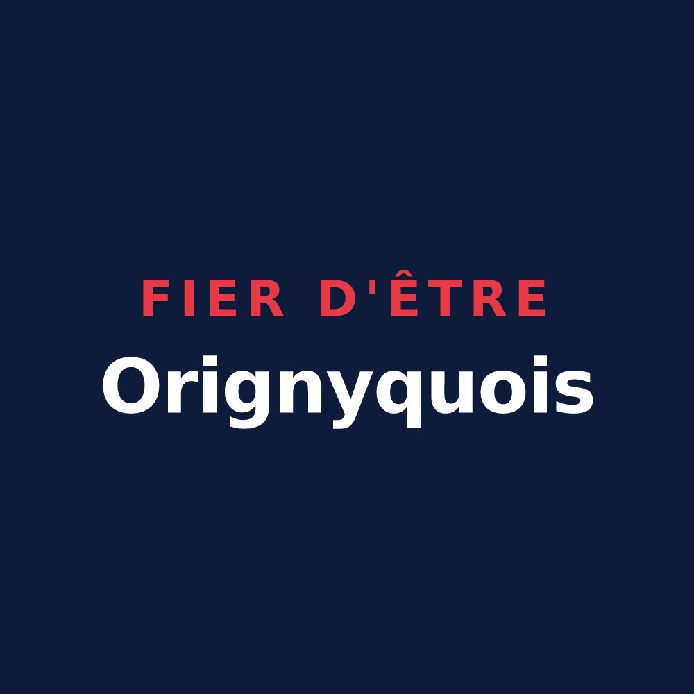 T-shirt « Fier d'être Orignyquois » — design pour Mont-d'Origny