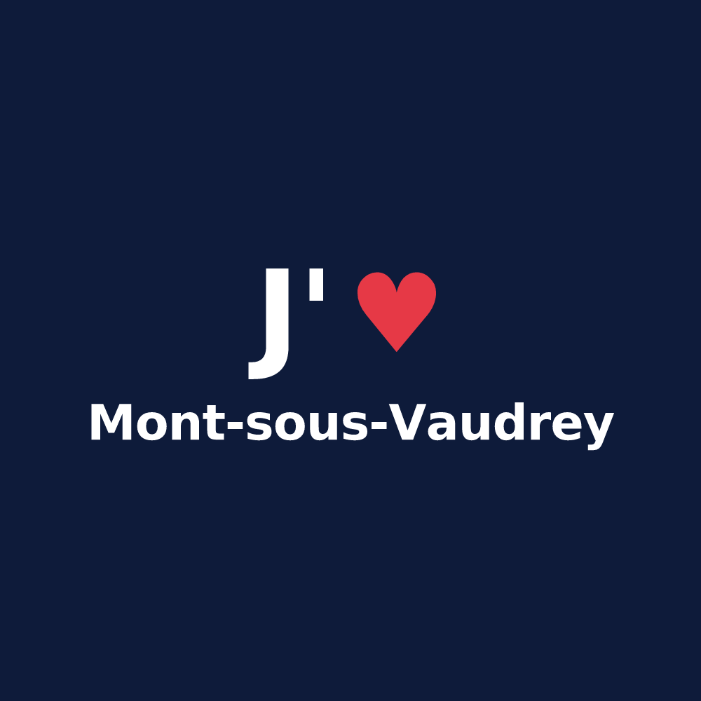T-shirt personnalisé Mont-sous-Vaudrey — design J'aime Mont-sous-Vaudrey