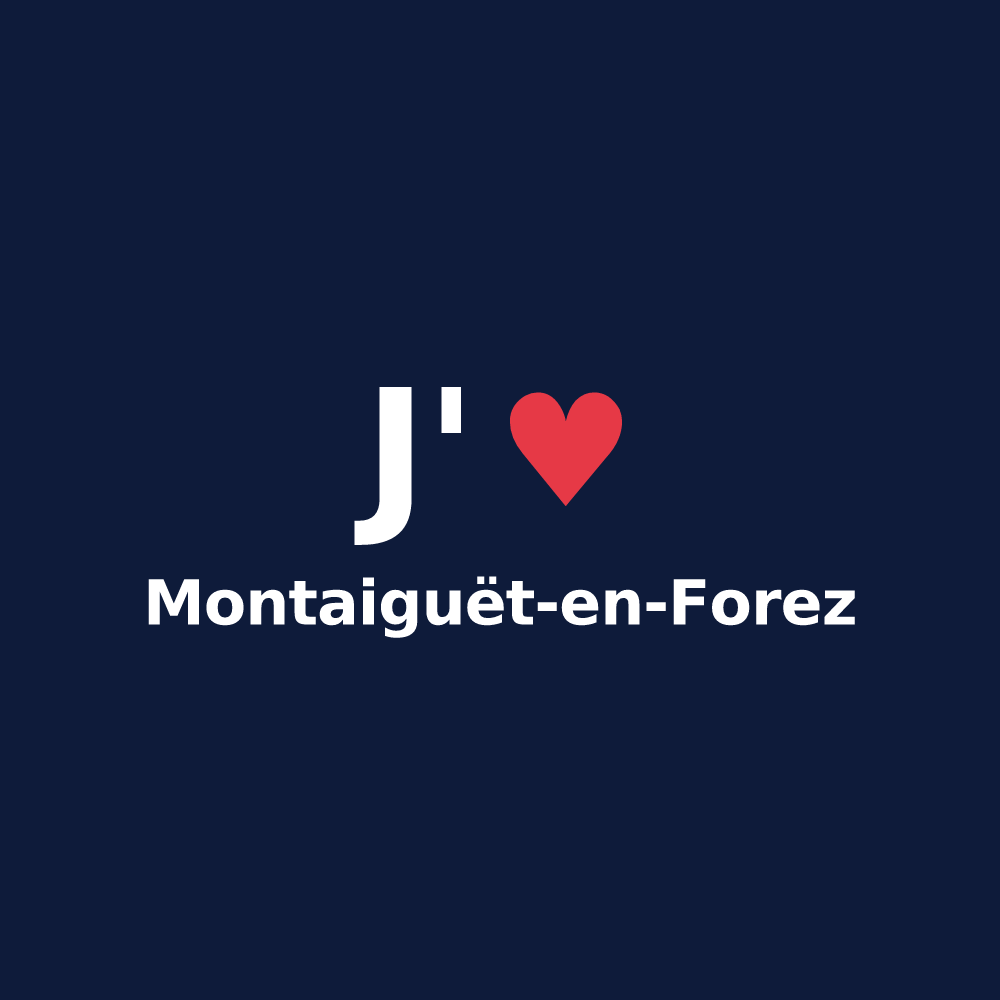 T-shirt personnalisé Montaiguët-en-Forez — design J'aime Montaiguët-en-Forez