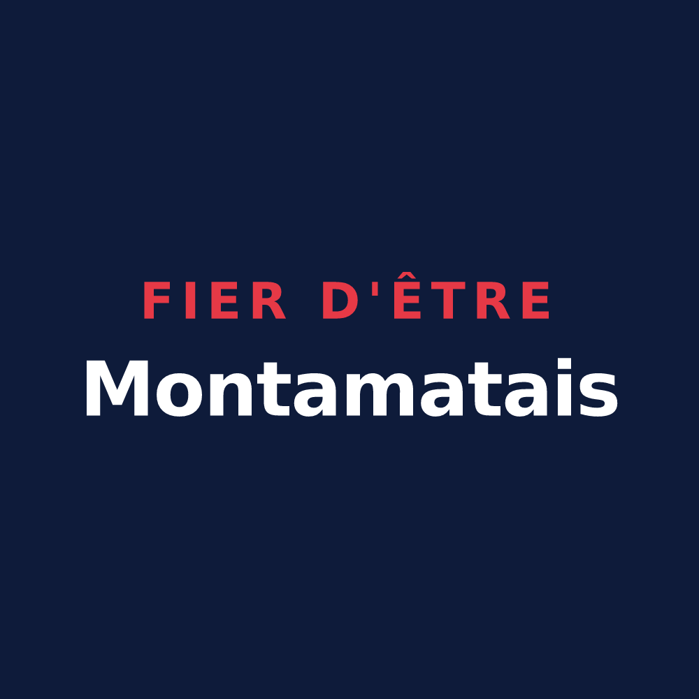 T-shirt « Fier d'être Montamatais » — design pour Montamat