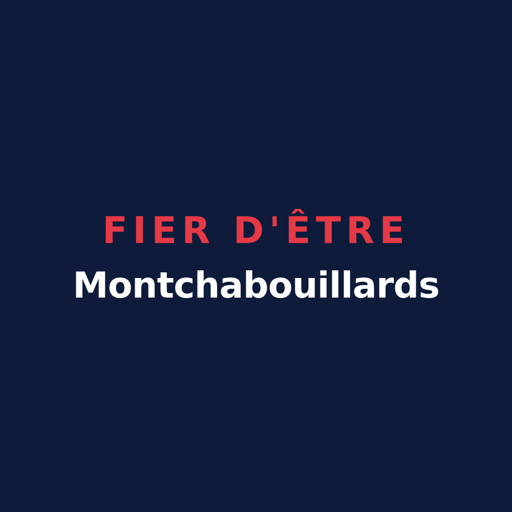 T-shirt « Fier d'être Montchabouillards » — design pour Montchaboud