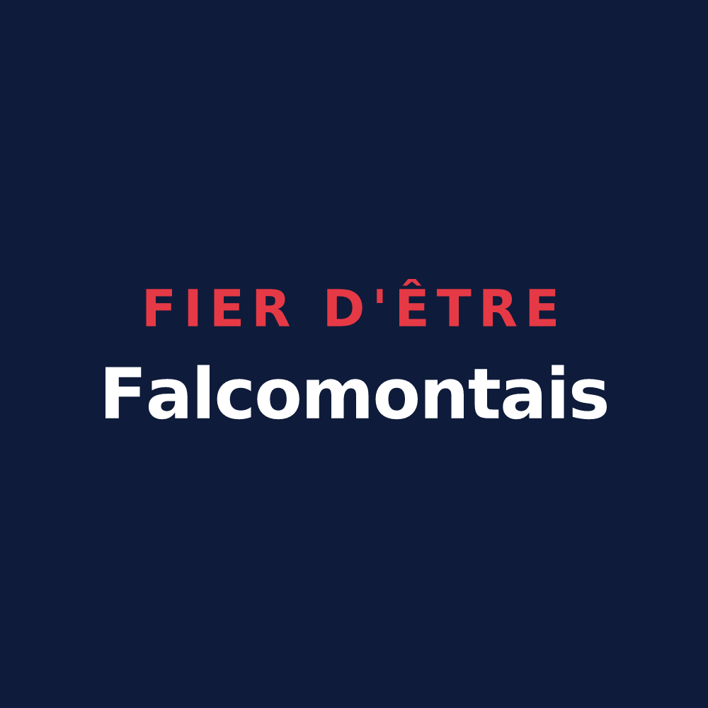 T-shirt « Fier d'être Falcomontais » — design pour Montfaucon