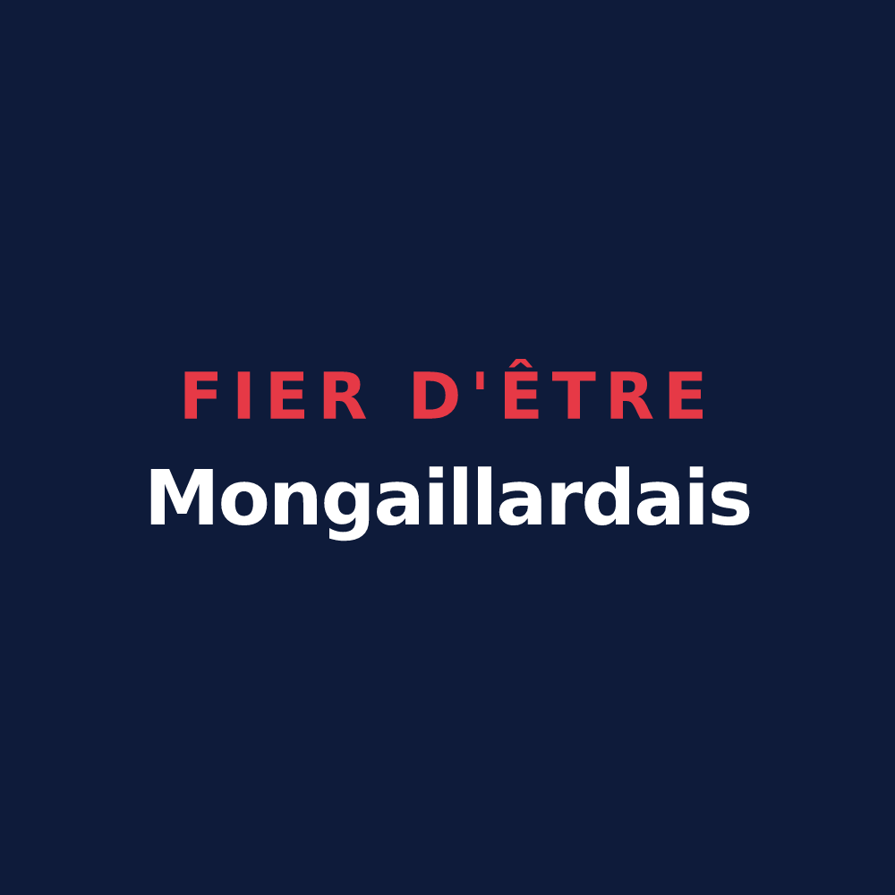 T-shirt « Fier d'être Mongaillardais » — design pour Montgaillard-en-Albret