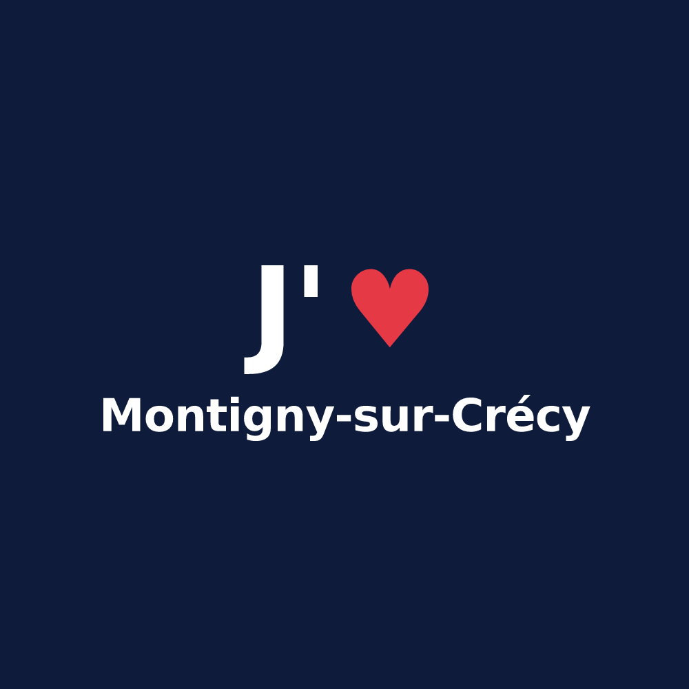 T-shirt personnalisé Montigny-sur-Crécy — design « J'aime Montigny-sur-Crécy » imprimé sur le t-shirt