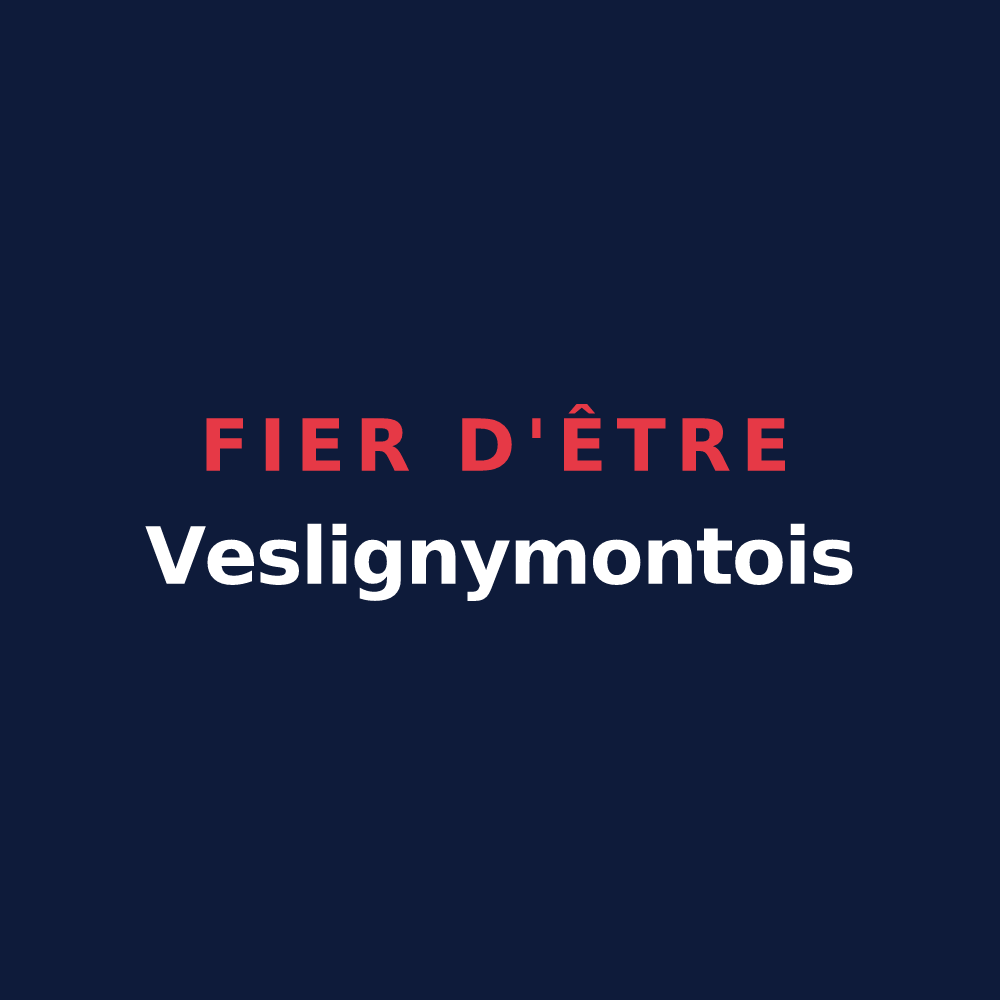 T-shirt « Fier d'être Veslignymontois » — design pour Montigny-sur-Vesle